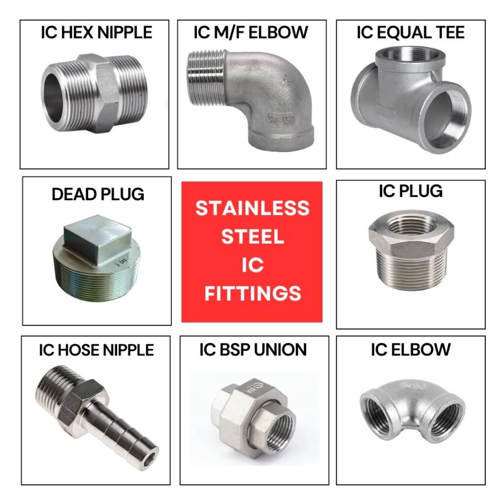 Stainless Steel IC Fittings | Bhawani Steel India | Steel Supplier | Alloy Supplier | Hardware Supplier