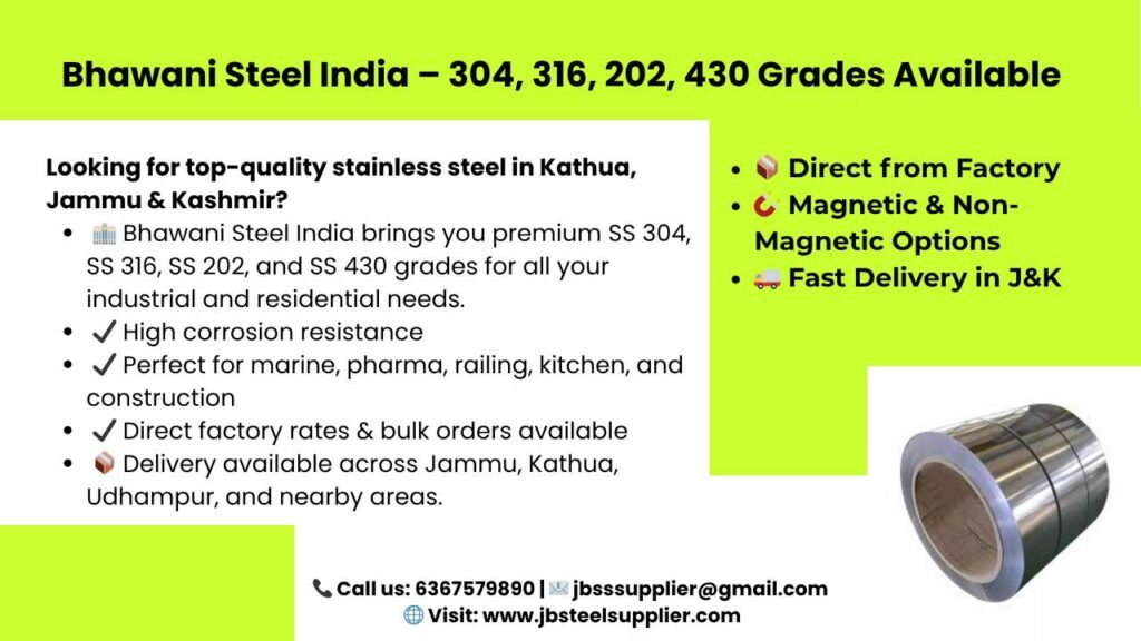 Bhawani Steel India – 304, 316, 202, 430 Grades Available | SS Supplier in Kathua