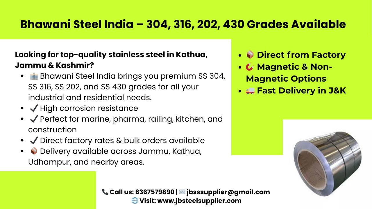 Bhawani Steel India – 304, 316, 202, 430 Grades Available | SS Supplier in Kathua